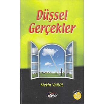 Düşsel Gerçekler Metin Varol