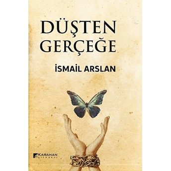 Düşten Gerçeğe