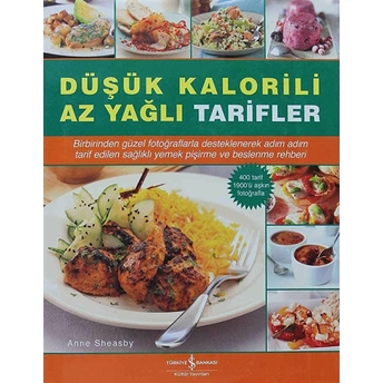 Düşük Kalorili Az Yağlı Tarifler Anne Sheasby