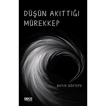 Düşün Akıttığı Mürekkep