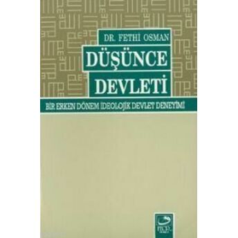 Düşünce Devleti Fethi Osman