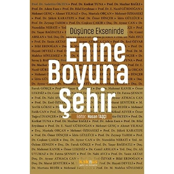 Düşünce Ekseninde Enine Boyuna Şehir Haşan Taşçı