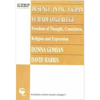 Düşünce, Inanç, Vicdan Ve Ifade Özgürlüğü-Donna Gomian