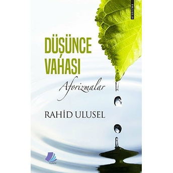 Düşünce Vahası Rahid Ulusel