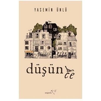 Düşünce Yasemin Ünlü