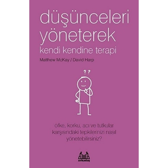 Düşünceleri Yöneterek Kendi Kendine Terapi