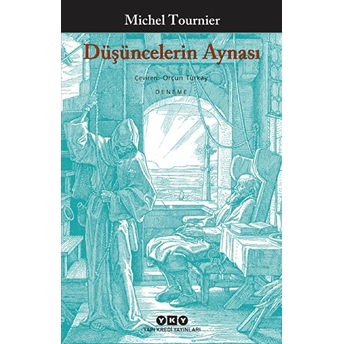 Düşüncelerin Aynası Michel Tournier