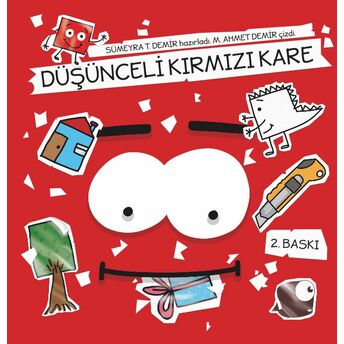 Düşünceli Kırmızı Kare Sümeyra T. Demir