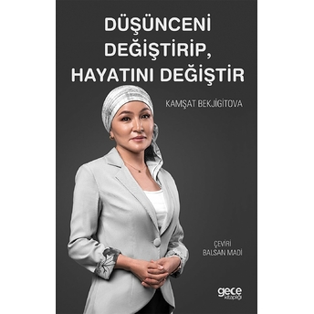 Düşünceni Değiştirip, Hayatını Değiştir