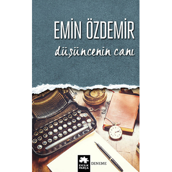 Düşüncenin Canı Emin Özdemir