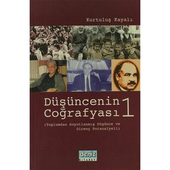 Düşüncenin Coğrafyası 1 Kurtuluş Kayalı