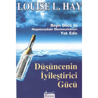 Düşüncenin Iyileştirici Gücü Louise L. Hay