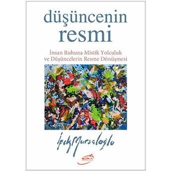 Düşüncenin Resmi Ipek Mursaloğlu