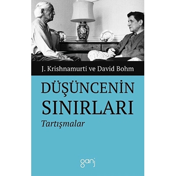 Düşüncenin Sınırları J. Krishnamurti, David Bohm