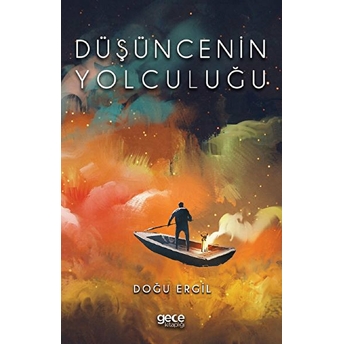 Düşüncenin Yolculuğu - Doğu Ergil - Doğu Ergil