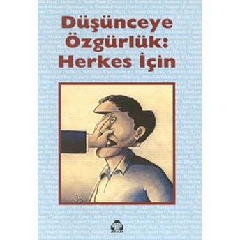 Düşünceye Özgürlük: Herkes Için-Şanar Yurdatapan