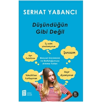 Düşündüğün Gibi Değil Serhat Yabancı