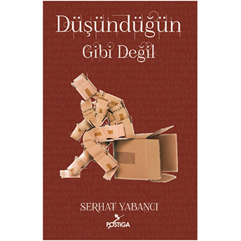 Düşündüğün Gibi Değil Serhat Yabancı