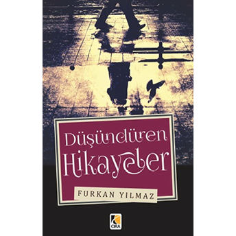 Düşündüren Hikayeler Furkan Yılmaz