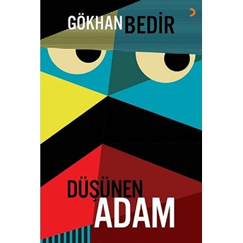 Düşünen Adam Gökhan Bedir