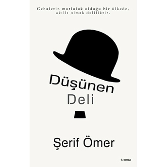 Düşünen Deli Şerif Ömer