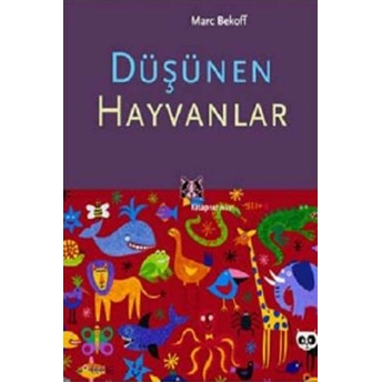 Düşünen Hayvanlar Marc Bekoff