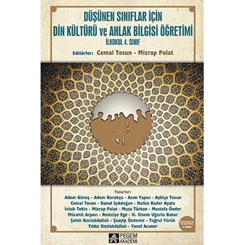 Düşünen Sınıflar Için Din Kültürü Ve Ahlak Bilgisi Öğretimi Ilkokul 4. Sınıf Kolektif