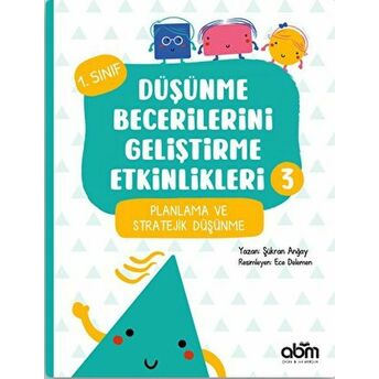 Düşünme Becerilerini Geliştirme Etkinlikleri 3 Şükran Anğay