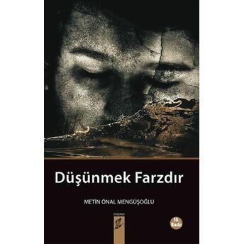 Düşünmek Farzdır Metin Önal Mengüşoğlu