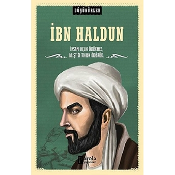 Düşünürler Serisi - Ibn Haldun Ahmet Üzümcüoğlu