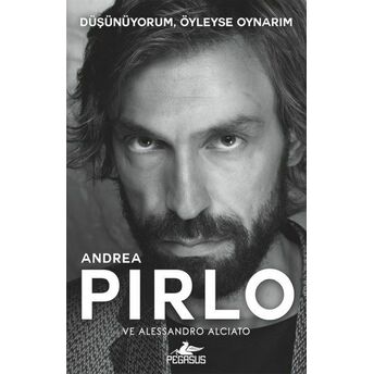 Düşünüyorum, Öyleyse Oynarım Andrea Pırlo-Alessandro Alcıato