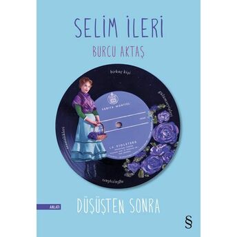 Düşüşten Sonra Selim Ileri