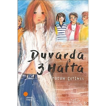 Duvarda 3 Hafta Füsun Çetinel