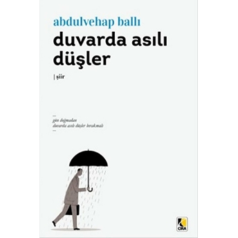 Duvarda Asılı Düşler