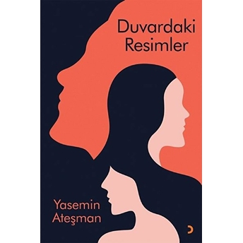 Duvardaki Resimler Yasemin Ateşman