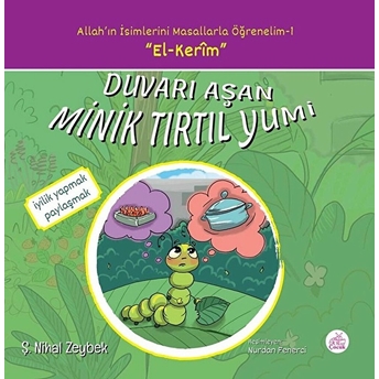 Duvarı Aşan Minik Tırtıl