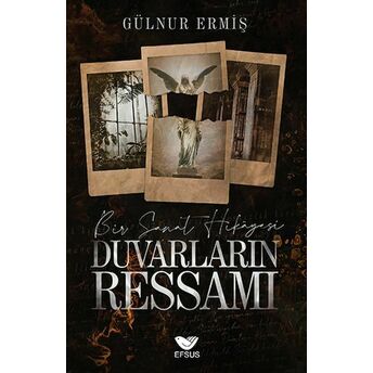 Duvarların Ressamı Gülnur Ermiş