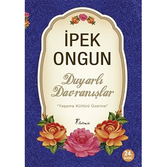 Duyarlı Davranışlar Ipek Ongun