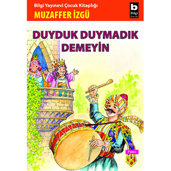 Duyduk Duymadık Demeyin Muzaffer Izgü