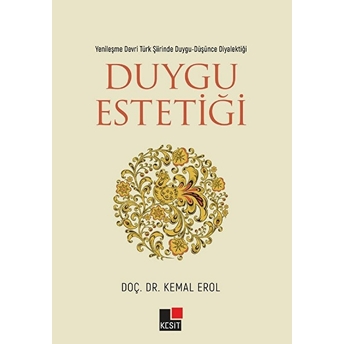 Duygu Estetiği Kemal Erol