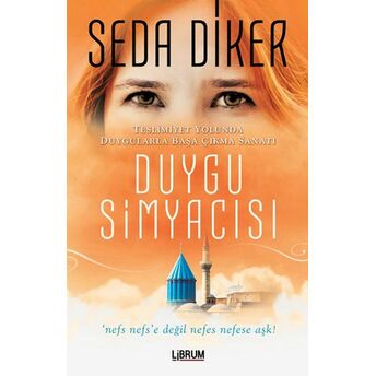 Duygu Simyacısı Seda Diker