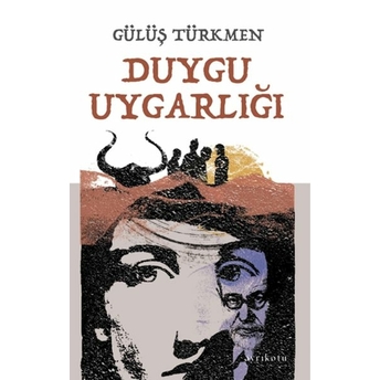 Duygu Uygarlığı Gülüş Türkmen