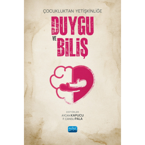 Duygu Ve Biliş Aycan Kapucu