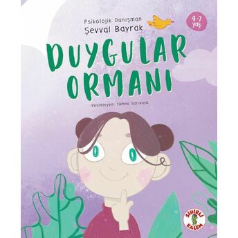 Duygular Ormanı Şevval Bayrak