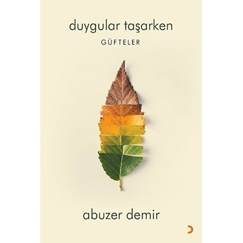 Duygular Taşarken