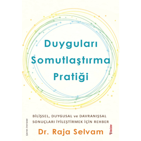 Duyguları Somutlaştırma Pratiği Raja Selvam