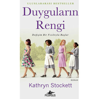 Duyguların Rengi Kathryn Stockett