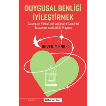 Duygusal Benliği Iyileştirmek Beverly Engel