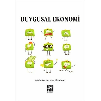 Duygusal Ekonomi Aysel Gündoğdu