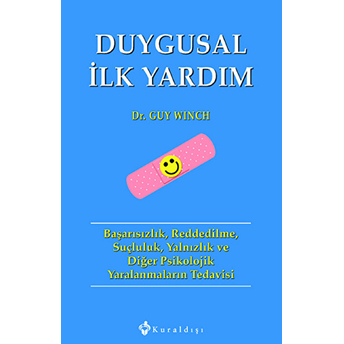 Duygusal Ilk Yardım Guy Winch